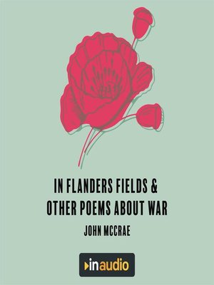 cover image of In Flanders Fields & Other Poems About War